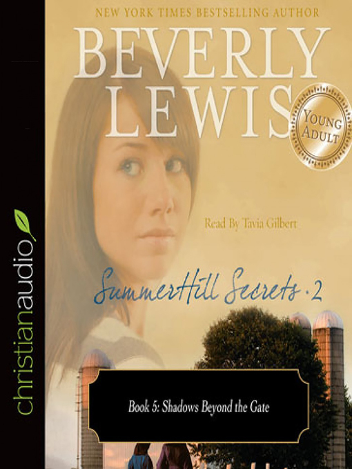 Title details for Shadows Beyond the Gate by Beverly Lewis - Available